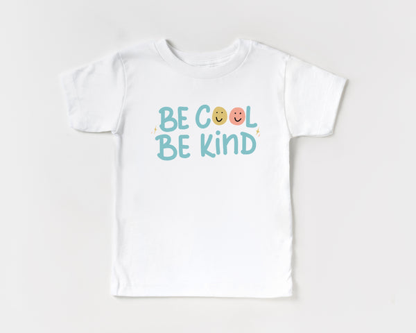 Be Cool Be Kind